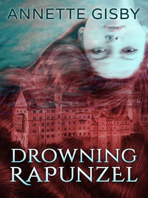 cover image of Drowning Rapunzel